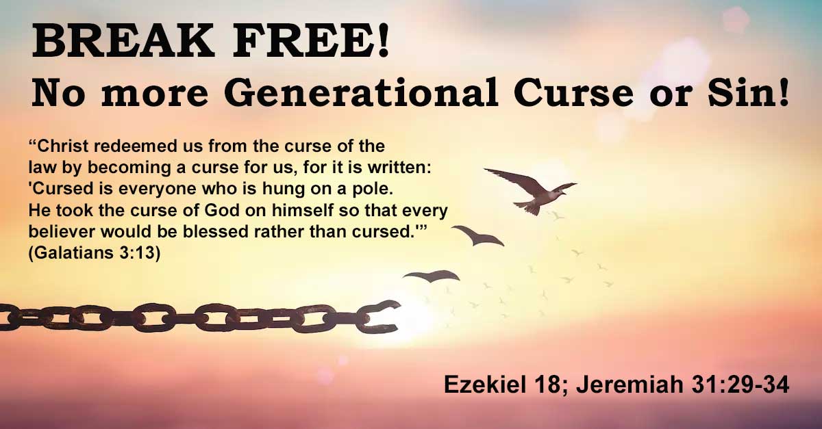 generational-sins-or-curses-no-longer-exist-ministry-articles